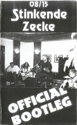 0815 - Stinkende Zecke - Official Bootleg (Front).jpg