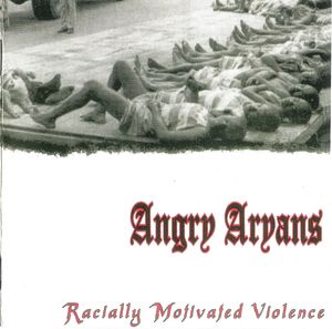 Angry Aryans - Racially motivated violence.JPG