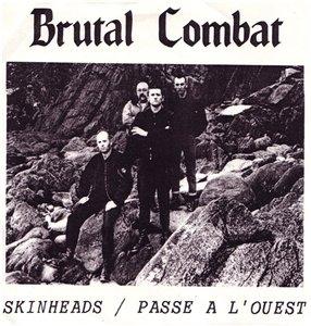 Brutal Combat - Skinheads - Passe a l'ouest.jpg
