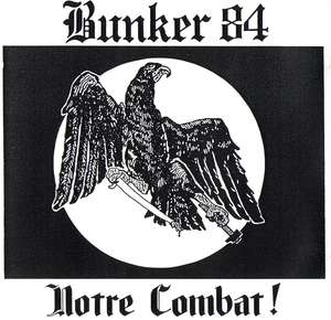 Bunker 84 - Notre Combat - Re-Edition (2).JPG
