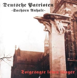 Deutsche Patrioten - Totgesagte Leben Langer + Bonus.jpg