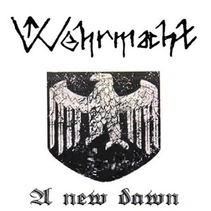 Die Wehrmacht - A new dawn.jpg