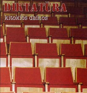 Diktatura_-_Kitokios_Dainos.jpg