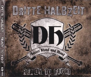 Dritte Halbzeit - Ready to Fight (digipak) (1).jpg
