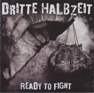Dritte Halbzeit - Ready to Fight (digipak) (3).jpg