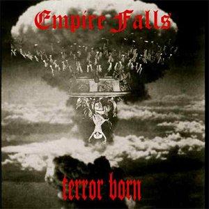 Empire Falls - Terror Born.jpg
