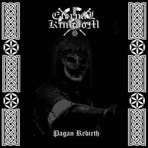 Eternal Kingdom - Pagan Rebirth.jpg