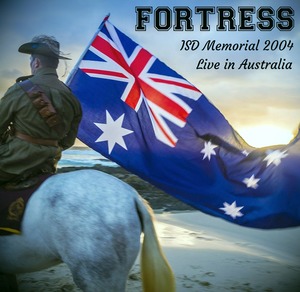 Fortress - Live at the ISD Memorial in Australia (Bootleg).jpg