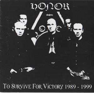 Honor - To Survive for Victory 1989 - 1999.JPG