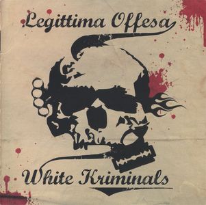 Legittima Offesa - White Kriminals (1).jpg