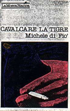 Michele Di Fio - Cavalcare La Tigre (1981).jpg