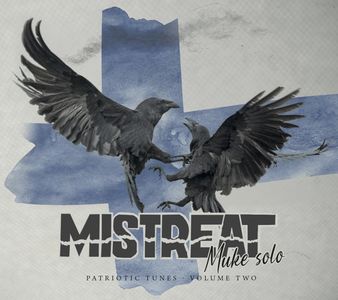 Mistreat Muke Solo - Patriotic Tunes Vol.2.jpg