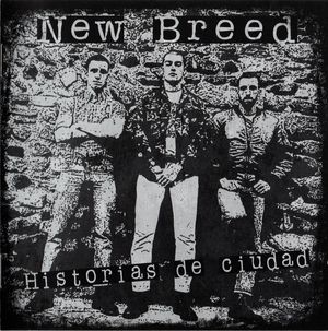 New Breed - Historias De Ciudad (1).jpg