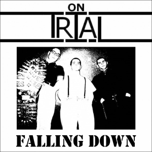 On Trial - Falling Down.jpg