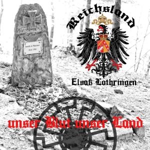 Reichsland Elsass Lothringen - Unser Blut unser Land.jpg