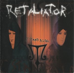 Retaliator - I Stand Alone (1).jpg