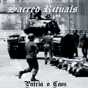 Sacred Rituals - Patria o Caos.jpg