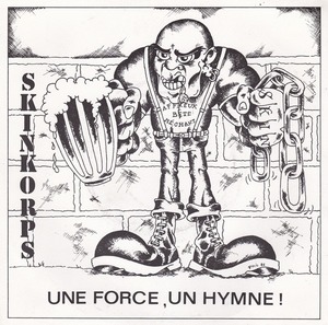 Skinkorps - Une force, un hymne!.jpg