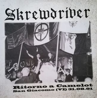 Skrewdriver - Ritorno a Camelot Vol. 2 (Live S.Giacomo (VI) 31.08.1991) (LP) (1).jpg