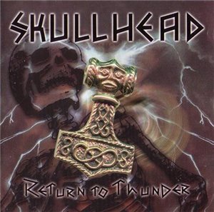 Skullhead - Return to Thunder.jpg