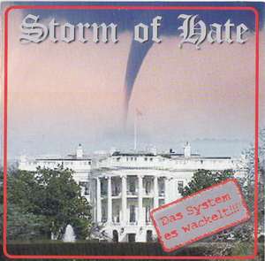 Storm of Hate - Das System es wackelt!!!.JPG