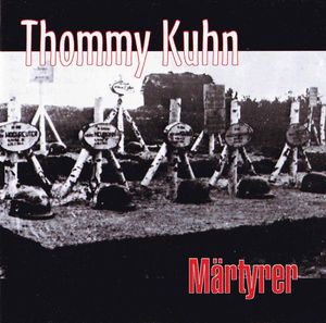 Thommy Kuhn - Martyrer (front).jpg