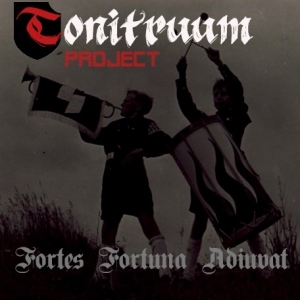 Tonitruum Project - Fortes Fortuna Adiuvat.jpg