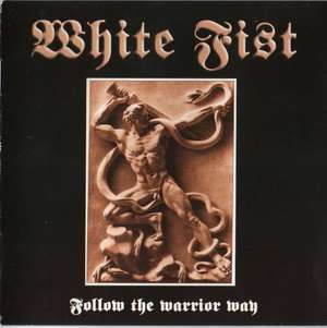 White Fist - Follow The Warrior Way (1).JPG