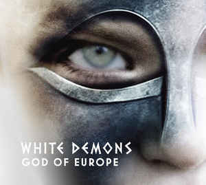 White_Demons_-_God_of_Europe.jpg