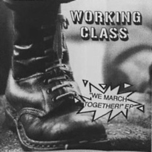 Working Class - We march together.jpg