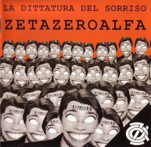 Zetazeroalfa - La Dittatura Del Sorriso (3).jpg